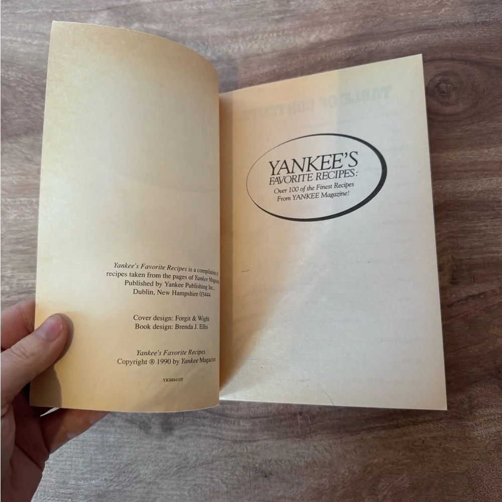 Yankee's Favorite Recipes: Over 100 of the Finest Recipes from Yankee Magazine